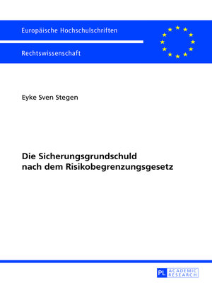 cover image of Die Sicherungsgrundschuld nach dem Risikobegrenzungsgesetz